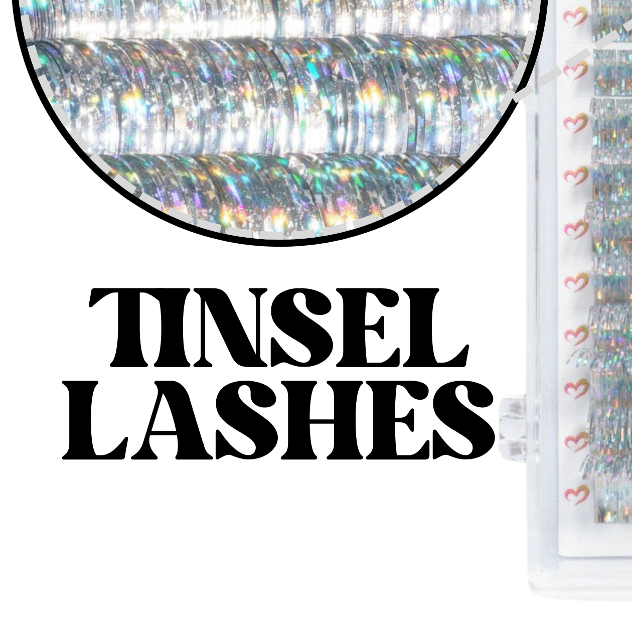 Tinsel Lashes